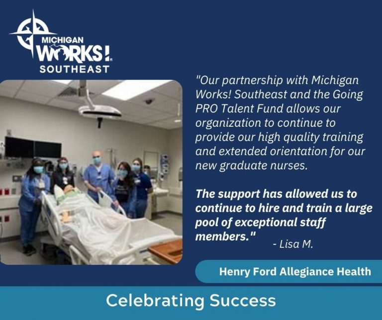 Henry Ford Allegiance Health Michigan Works! Southeast